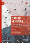 Human Societies - An Evolutionary Introduction to Cultural Sociology