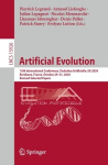 Artificial Evolution - 16th International Conference, Évolution Artificielle, EA 2024, Bordeaux, France, October 29–31, 2024, Re