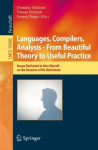 Languages, Compilers, Analysis - From Beautiful Theory to Useful Practice - Essays Dedicated to Alan Mycroft on the Occasion of 