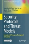 Security Protocols and Threat Models - Security and Privacy via The Applied π-Calculus