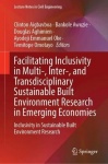 Facilitating Inclusivity in Multi-, Inter-, and Transdisciplinary Sustainable Built Environment Research in Emerging