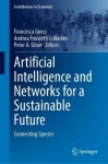 Artificial Intelligence and Networks for a Sustainable Future : Connecting Species