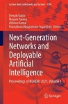 Next-Generation Networks and Deployable Artificial Intelligence - Proceedings of NGNDAI 2025, Volume 3