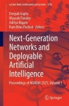 Next-Generation Networks and Deployable Artificial Intelligence - Proceedings of NGNDAI 2025, Volume 1