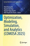 Optimization, Modeling, Simulation, and Analytics - COMOSA 2025