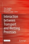 Interaction between Transport and Wetting Processes