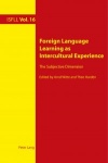 Foreign Language Learning as Intercultural Experience - The Subjective Dimension