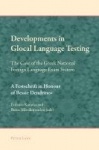 Developments in Glocal Language Testing - The Case of the Greek National Foreign Language Exam System
