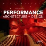 Masterpieces: Performance Architecture + Design