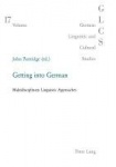 Getting into German - Multidisciplinary Linguistic Approaches