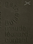 Maude Léonard-Contant - Gathering