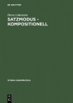 Satzmodus - kompositionell - Zur Parametrisierung der Modusphrase im Deutschen