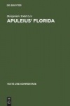 Apuleius` Florida - A Commentary