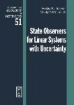 State Observers for Linear Systems with Uncertainty