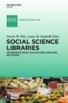 Social Science Libraries - Interdisciplinary Collections, Services, Networks