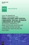 Open Access and Digital Libraries - Social Science Libraries in Action