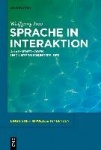 Sprache in Interaktion - Analysemethoden und Untersuchungsfelder