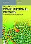 Computational Physics - Mit Beispielen in Fortran und Matlab