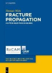 Multiphysics Phase-Field Fracture - Modeling, Adaptive Discretizations, and Solvers