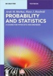 Probability and Statistics - A Course for Physicists and Engineers