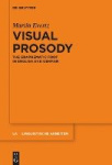 Visual Prosody - The Graphematic Foot in English and German
