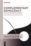 Complementary Democracy - The Art of Deliberative Listening