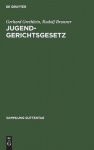 Jugendgerichtsgesetz - Kommentar
