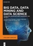 Big Data, Data Mining and Data Science - Algorithms, Infrastructures, Management and Security