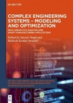 Complex Engineering Systems - Modeling and Optim - Multi-Objective Analysis and Smart Manufacturing Applications