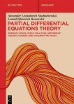 Partial Differential Equations Theory - Sobolev Space, Weak Solution, Semigroup Theory, Fourier and Galerkin Methods