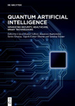 Quantum Artificial Intelligence - Advancing Security, Healthcare, Smart Technologies