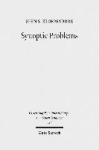 Synoptic Problems - Collected Essays