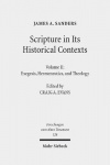 Scripture in Its Historical Contexts - Volume II: Exegesis, Hermeneutics, and Theology
