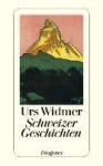 Schweizer Geschichten