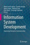 Information System Development - Improving Enterprise Communication