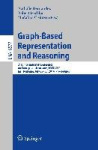 Graph-Based Representation and Reasoning - 21st International Conference on Conceptual Structures, ICCS 2014, Iaşi, Romania, Jul