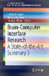 Brain-Computer Interface Research : A State-of-the-Art Summary 3