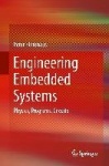 Engineering Embedded Systems : Physics, Programs, Circuits