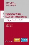Computer Vision - ECCV 2014 Workshops - Zurich, Switzerland, September 6-7 and 12, 2014, Proceedings, Part II