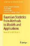Bayesian Statistics from Methods to Models and Applications : Research from BAYSM 2014