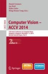 Computer Vision -- ACCV 2014 - 12th Asian Conference on Computer Vision, Singapore, Singapore, November 1-5, 2014, Revised Selec