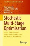 Stochastic Multi-Stage Optimization - At the Crossroads between Discrete Time Stochastic Control and Stochastic Programming
