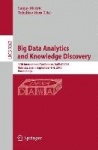 Big Data Analytics and Knowledge Discovery - 17th International Conference, DaWaK 2015, Valencia, Spain, September 1-4, 2015, Pr