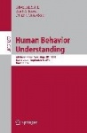 Human Behavior Understanding - 6th International Workshop, HBU 2015, Osaka, Japan, September 8, 2015, Proceedings
