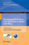 The Mobile Learning Voyage - From Small Ripples to Massive Open Waters - 14th World Conference on Mobile and Contextual Learning