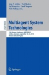 Multiagent System Technologies - 13th German Conference, MATES 2015, Cottbus, Germany, September 28 - 30, 2015, Revised Selected