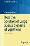 Iterative Solution of Large Sparse Systems of Equations