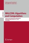WALCOM: Algorithms and Computation - 10th International Workshop, WALCOM 2016, Kathmandu, Nepal, March 29-31, 2016, Proceedings
