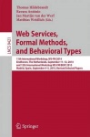 Web Services, Formal Methods, and Behavioral Types - 11th International Workshop, WS-FM 2014, Eindhoven, The Netherlands, Septem