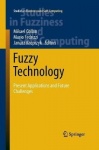 Fuzzy Technology - Present Applications and Future Challenges